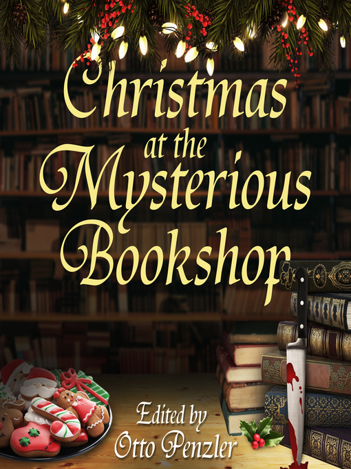 Title details for Christmas at the Mysterious Bookshop by Christina Delaine - Available